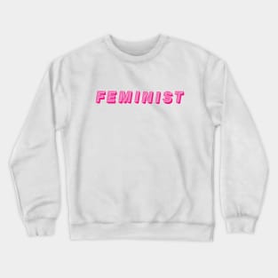 Feminist Crewneck Sweatshirt